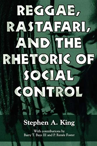 Reggae, Rastafari, and the Rhetoric of Social Control — photo 2