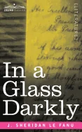 In a Glass Darkly
