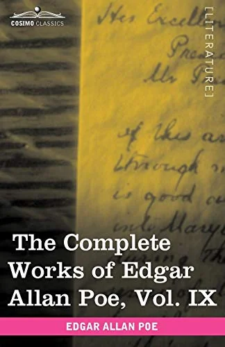 The Complete Works of Edgar Allan Poe, Vol. IX (in Ten Volumes): Criticisms — photo 2
