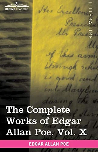 The Complete Works of Edgar Allan Poe, Vol. X (in Ten Volumes): Miscellany — photo 2