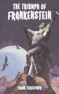 The Triumph of Frankenstein