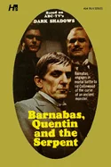 Dark Shadows: Barnabas, Quentin and the Serpent: The Complete Paperback Library Reprint Book 24