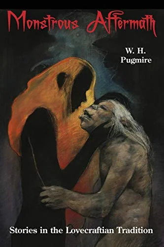 Monstrous Aftermath: Stories in the Lovecraftian Tradition — photo 2