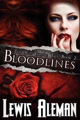 Bloodlines (the Anti-Vampire Tale, Book 2) — photo 2