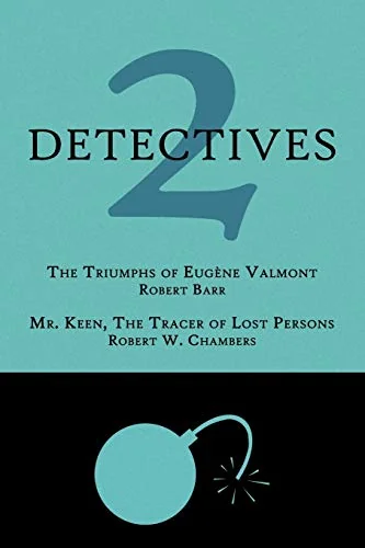 2 Detectives: The Triumphs of Eugene Valmont / Mr. Keen, the Tracer of Lost Persons — photo 2