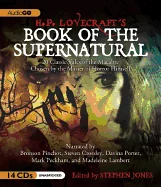 H.P. Lovecraft's Book of the Supernatural: 20 Classic Tales of the Macabre, Chosen by the Master of Horror Himself