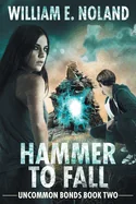 Hammer to Fall: A Supernatural Thriller (First Softcover)