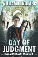Day of Judgment: A Supernatural Thriller (First Softcover)