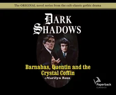 Barnabas, Quentin and the Crystal Coffin (Library Edition): Volume 19 (Library) — photo 2