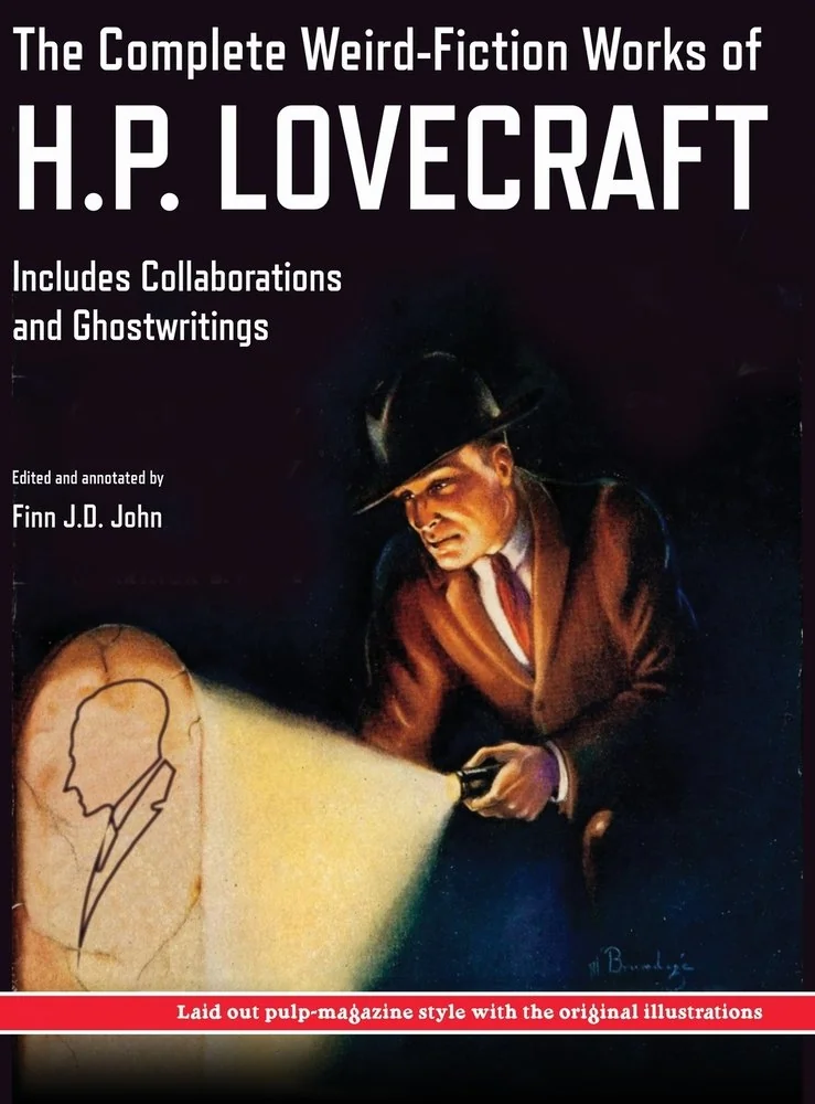 The Complete Weird-Fiction Works of H.P. Lovecraft: Includes Collaborations and Ghostwritings; With Original Pulp-Magazine Art — photo 2