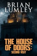 House of Doors: Second Visit: House of Doors 2