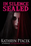 In Silence Sealed