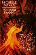 Twin Lakes: Autumn Fires