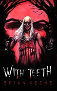 With Teeth — Horror Fiction