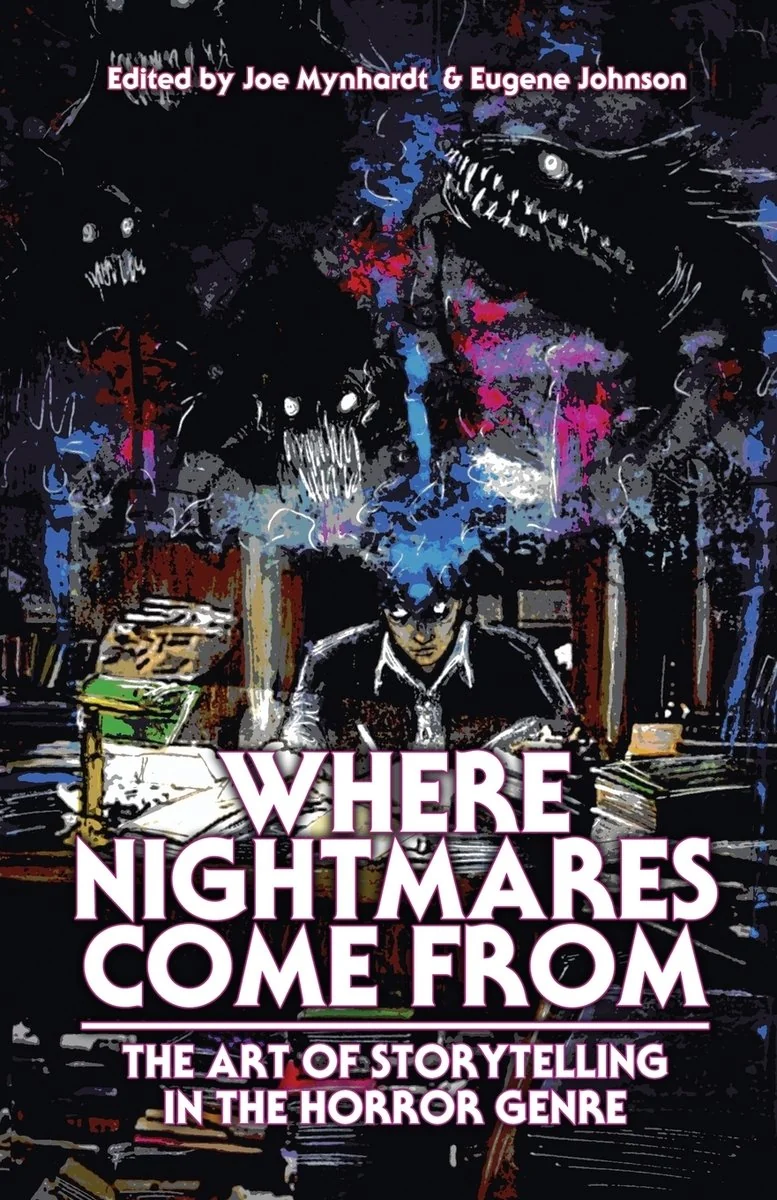 Where Nightmares Come From: The Art of Storytelling in the Horror Genre — photo 2