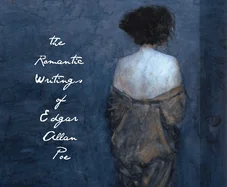 The Romantic Writings of Edgar Allan Poe — photo 2