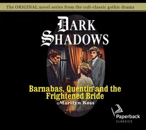Barnabas, Quentin and the Frightened Bride: Volume 22 — photo 2