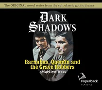 Barnabas, Quentin and the Grave Robbers: Volume 28 — photo 2