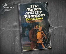 The Raven and the Phantom
