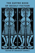 The Zaffre Book of Occult Fiction