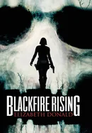 Blackfire Rising