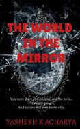 The World In The Mirror