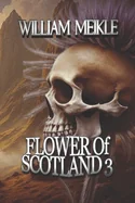 Flower of Scotland: Volume Three