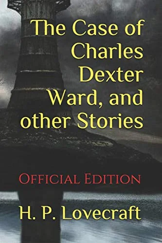 The Case of Charles Dexter Ward, and other Stories: (Official Edition) — photo 2