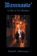 Damnaste: A Tale of Two Brothers