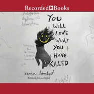 You Will Love What You Have Killed — Horror Fiction