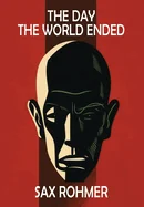 The Day the World Ended