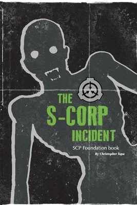 The S-CORP Incident: a SCP Foundation Book — photo 2