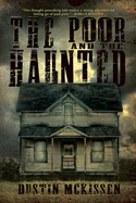 The Poor and The Haunted (First Printing)