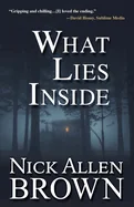 What Lies Inside — Horror Fiction