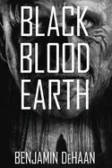 Black Blood Earth