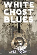 White Ghost Blues