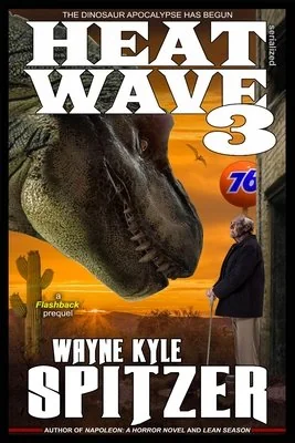 Heat Wave 3: The Dinosaur Apocalypse Has Begun — photo 2
