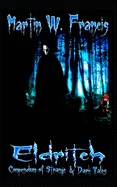 Eldritch: Compendium of Strange & Dark Tales