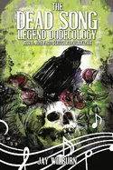 The Dead Song Dodecology Book 6: June