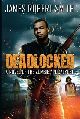 Deadlocked: A Novel of the Zombie Apocalypse — photo 2