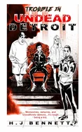Trouble in Undead Detroit: Werewolves, vampires, and bloodthirsty demons...It's tough being a kid.
