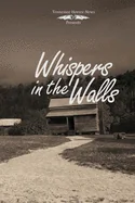 Whispers in the Walls — Horror Fiction