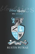 Blood Ties: The Second