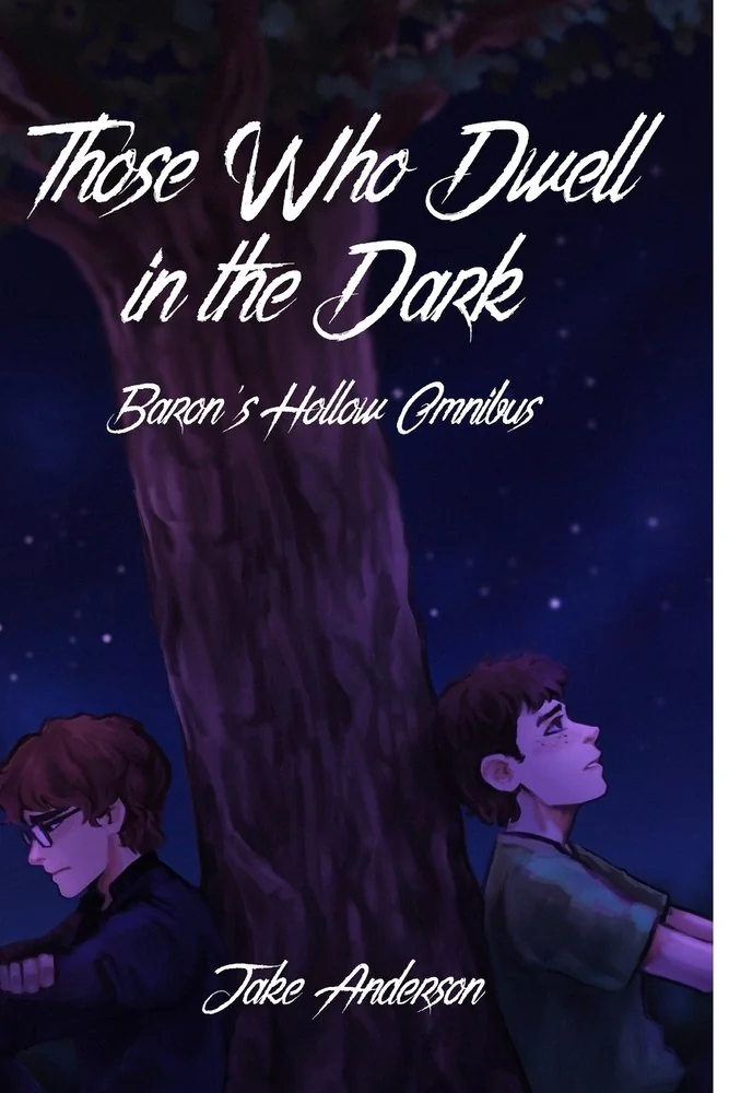 Those Who Dwell in the Dark: Baron's Hollow OMNIBUS — photo 2