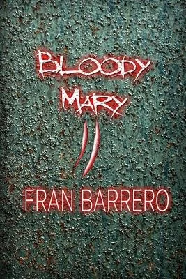 Bloody Mary 2: 24 relatos de violencia y terror — photo 2