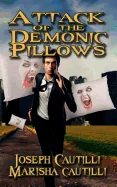Attack of the Demonic Pillows: A Soft Horror New Cyber City Tale