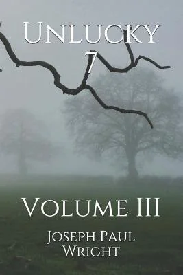 Unlucky 7: Volume III — photo 2