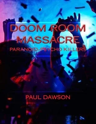 Doom Room Massacre: Paranoid-Psycho Killers — photo 2