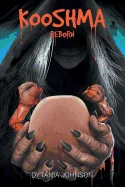 Kooshma: Reborn