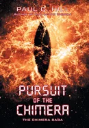 Pursuit of the Chimera: The Chimera Saga